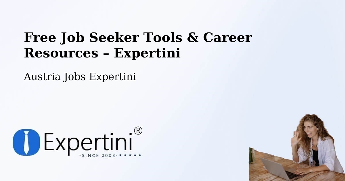 Free Job Seeker Tools & Career Resources – Kufstein - Kufstein, Austria Jobs Expertini
