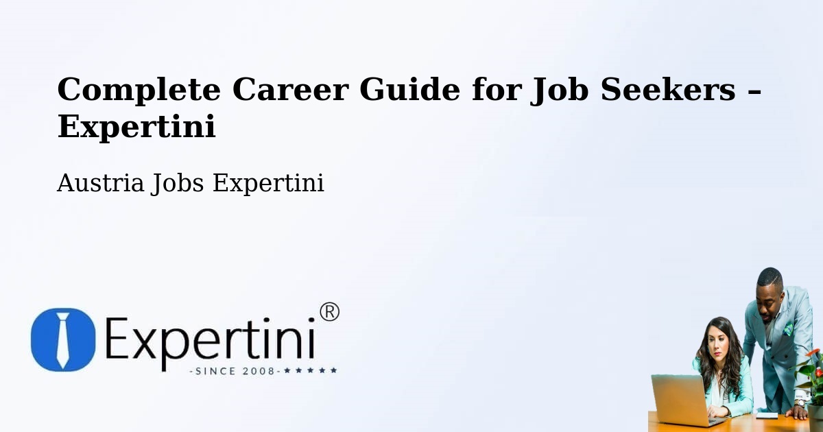 Career Guide for Job Seekers – Kufstein - Kufstein, Austria Jobs Expertini